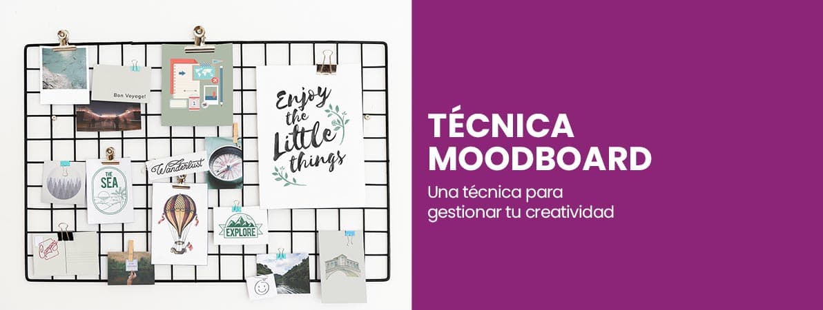 Moodboard | Una técnica para sacar a relucir tu creatividad