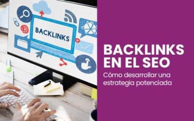 Cómo armar una estrategia de SEO con backlinks