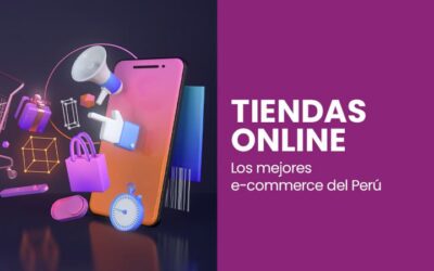 Tienda online Perú | Las mejores propuestas del mercado