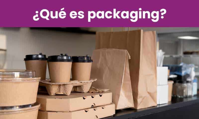que-es-packaging packaging que es
